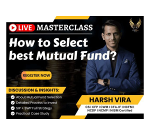 Harsh Vira How to Select Best Mutual Fund
